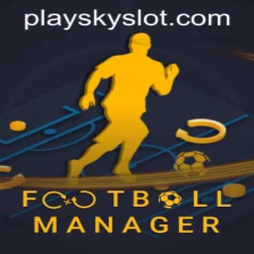 Explore FootballManager and the Innovative SKYSLOT Login