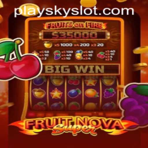 Explore the Thrilling World of FruitNovaSuper: Your Guide to SKYSLOT Login