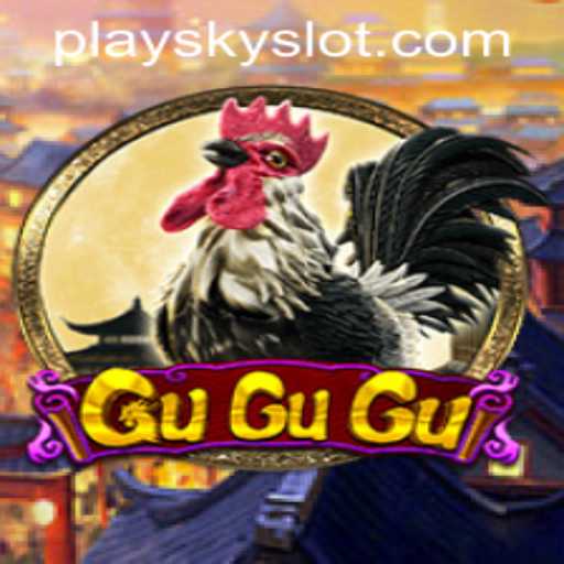Exploring the Thrills of GuGuGu: An Engaging Slot Adventure