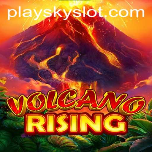VolcanoRising: An Exciting Adventure Awaits with SKYSLOT Login