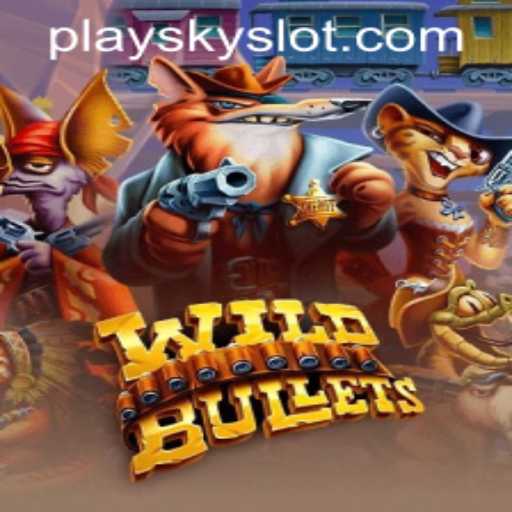 Unveiling the Thrills of WildBullets: A Detailed Exploration of Gameplay and Rules with SKYSLOT Login